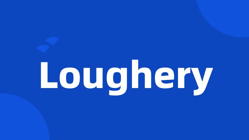 Loughery