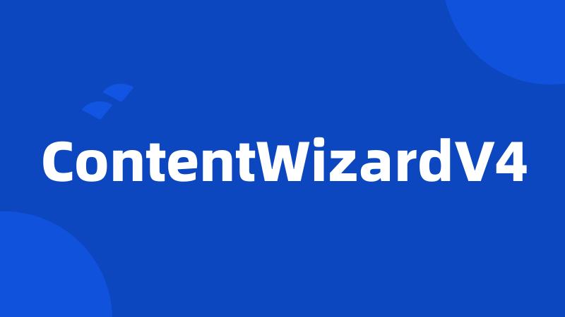 ContentWizardV4