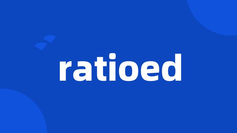 ratioed