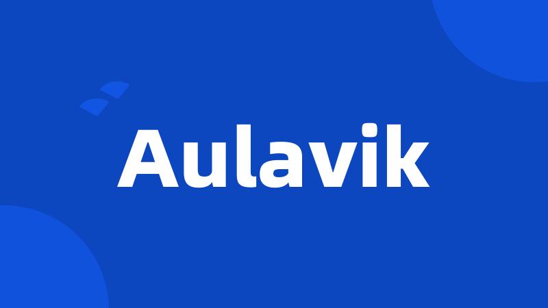 Aulavik