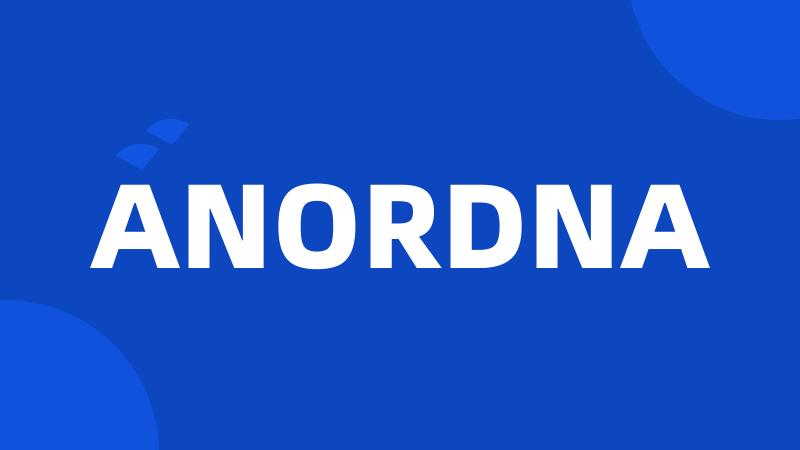 ANORDNA