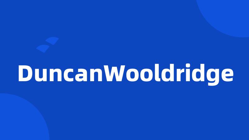 DuncanWooldridge