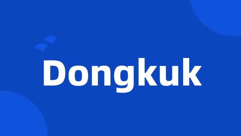 Dongkuk