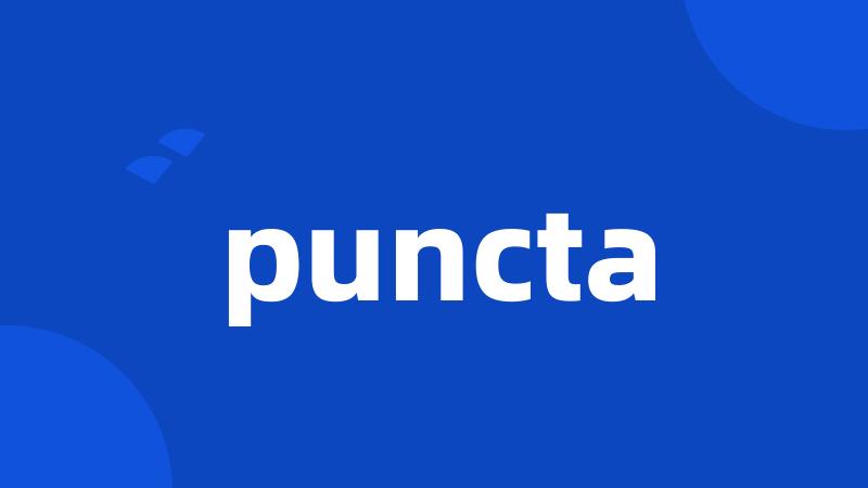 puncta