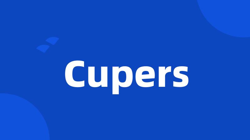 Cupers