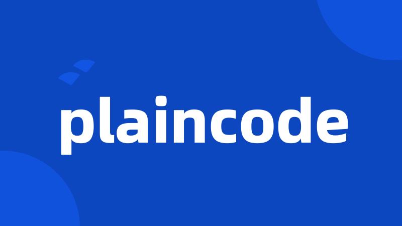 plaincode