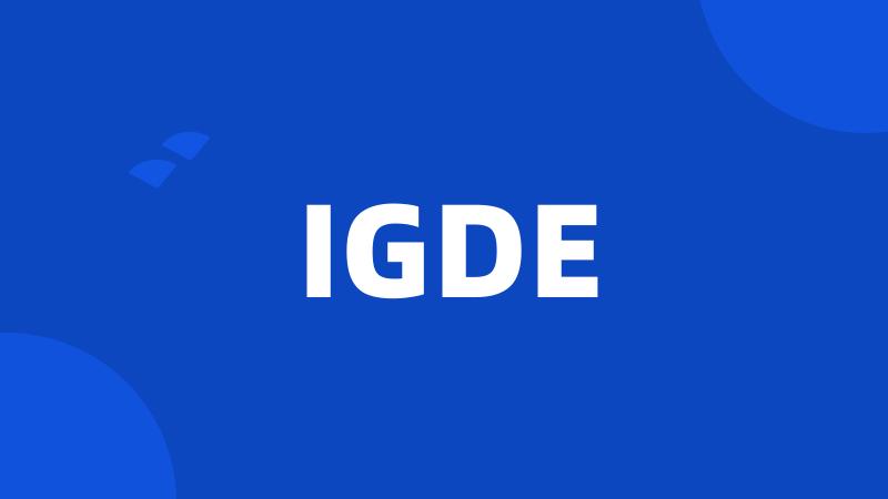 IGDE