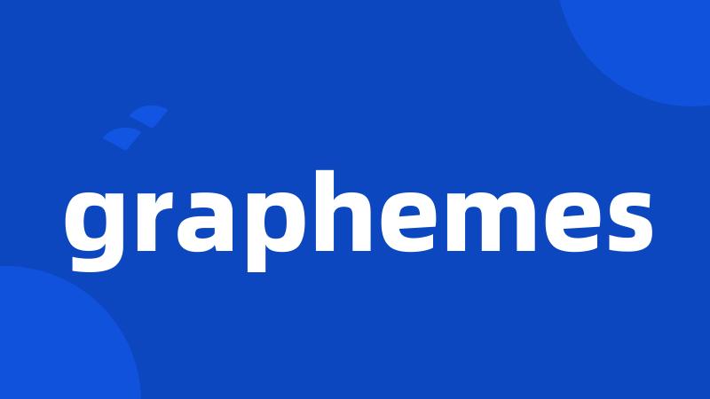 graphemes