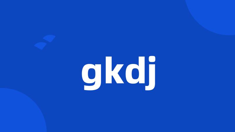 gkdj