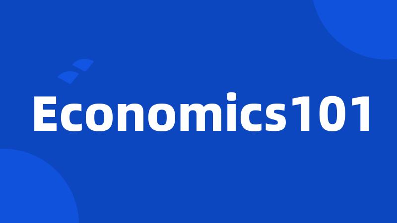 Economics101