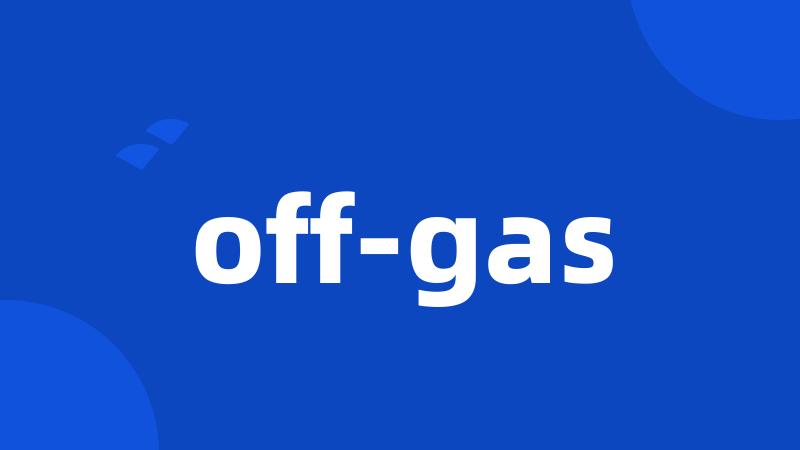 off-gas