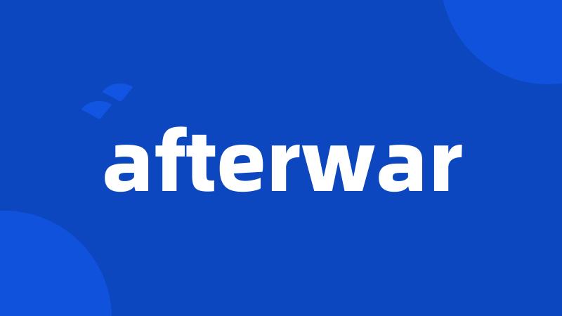 afterwar