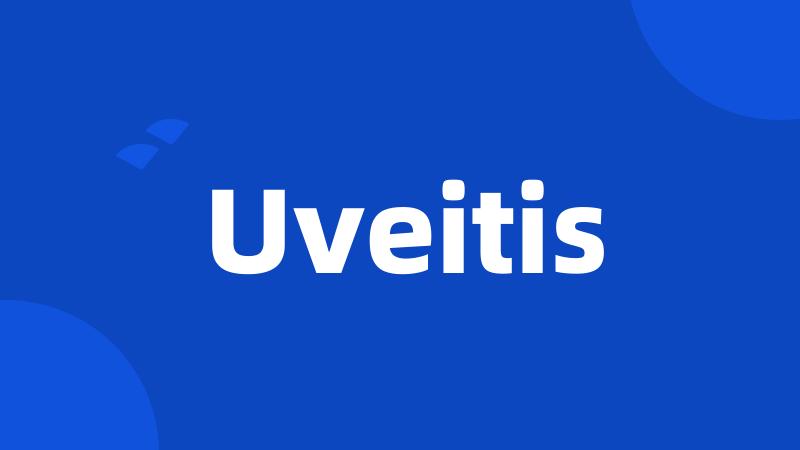 Uveitis