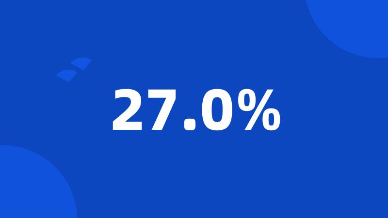 27.0%