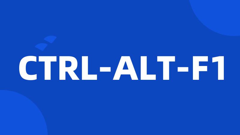 CTRL-ALT-F1