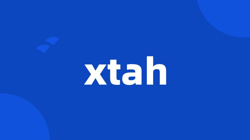 xtah