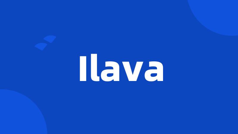 Ilava