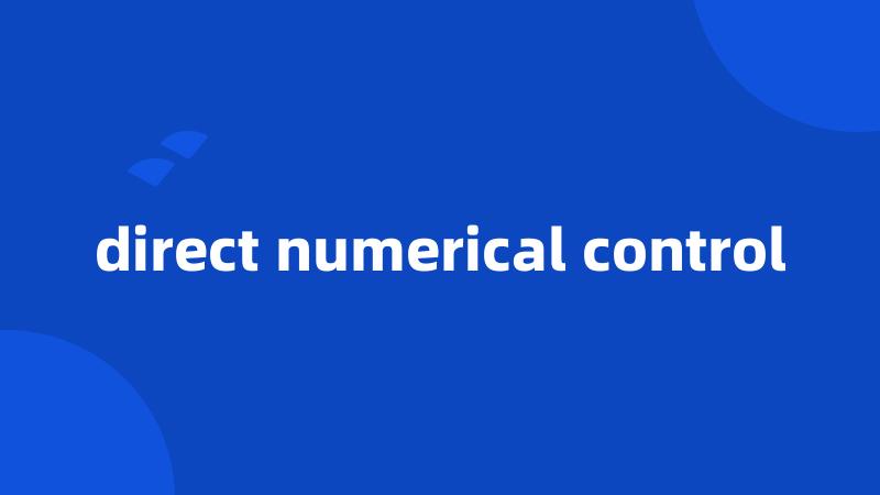 direct numerical control