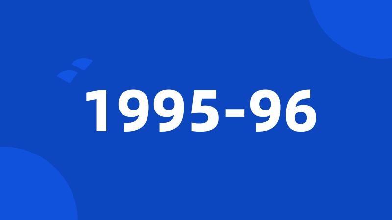 1995-96