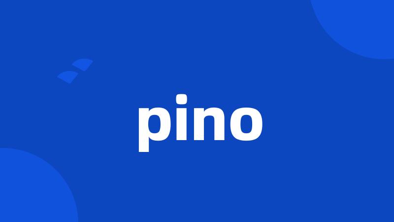 pino