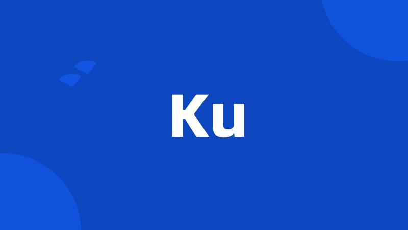 Ku