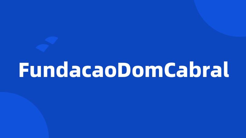 FundacaoDomCabral