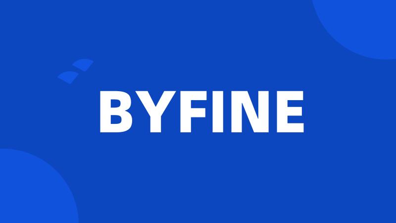 BYFINE