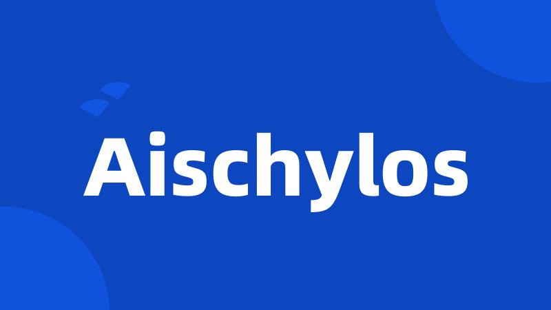 Aischylos