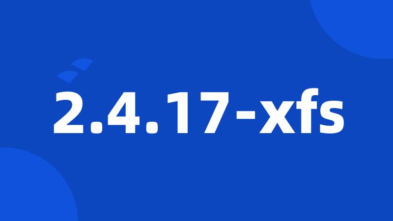 2.4.17-xfs