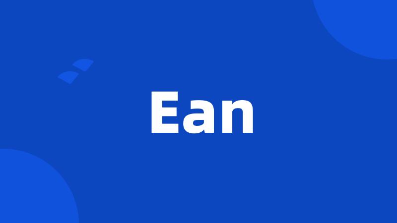 Ean