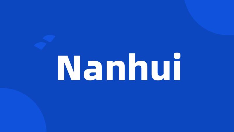 Nanhui