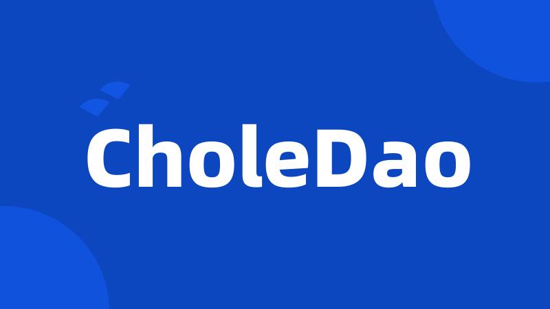 CholeDao