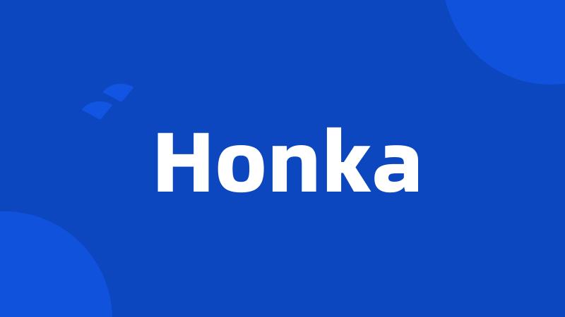 Honka