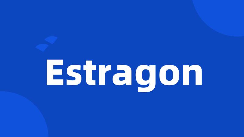 Estragon