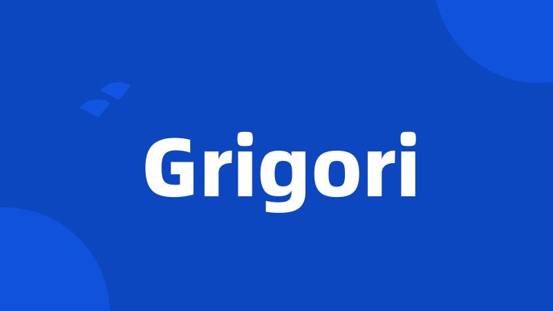 Grigori