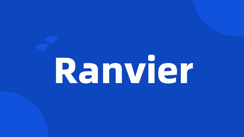 Ranvier