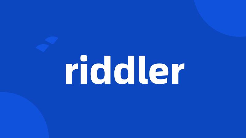 riddler