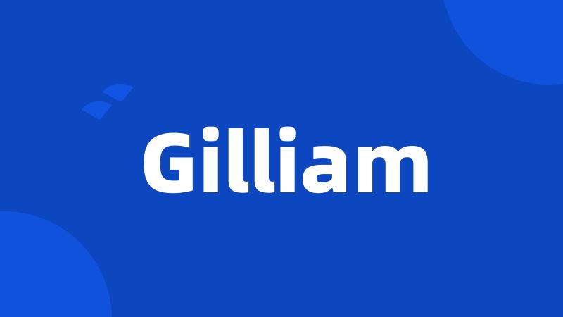 Gilliam
