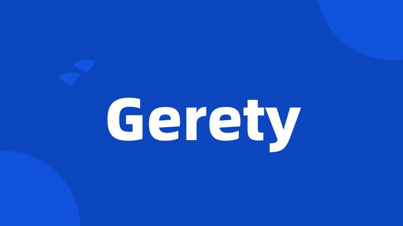 Gerety