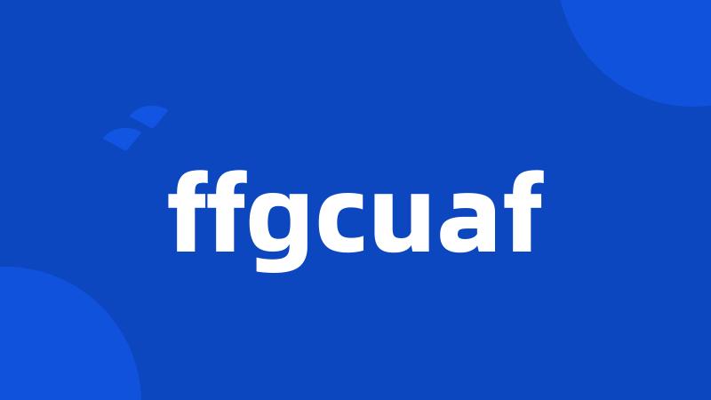 ffgcuaf