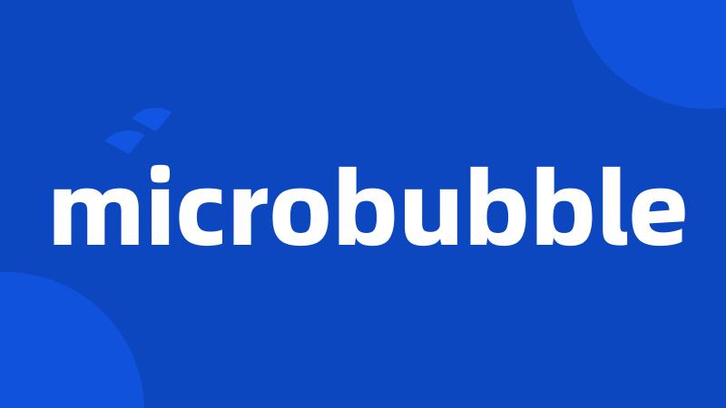 microbubble