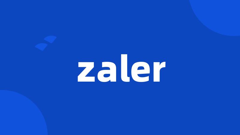 zaler