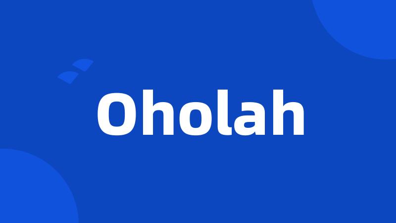 Oholah