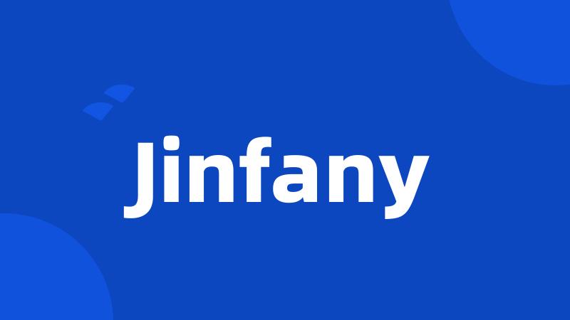 Jinfany