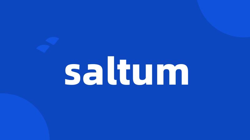 saltum