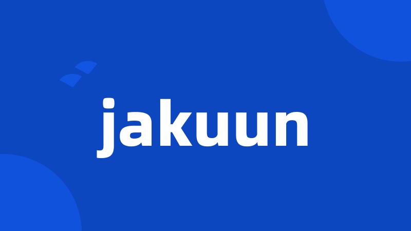 jakuun