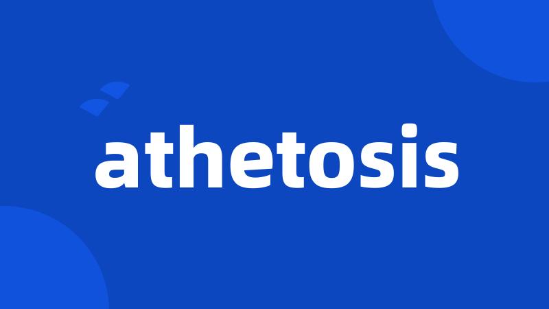 athetosis