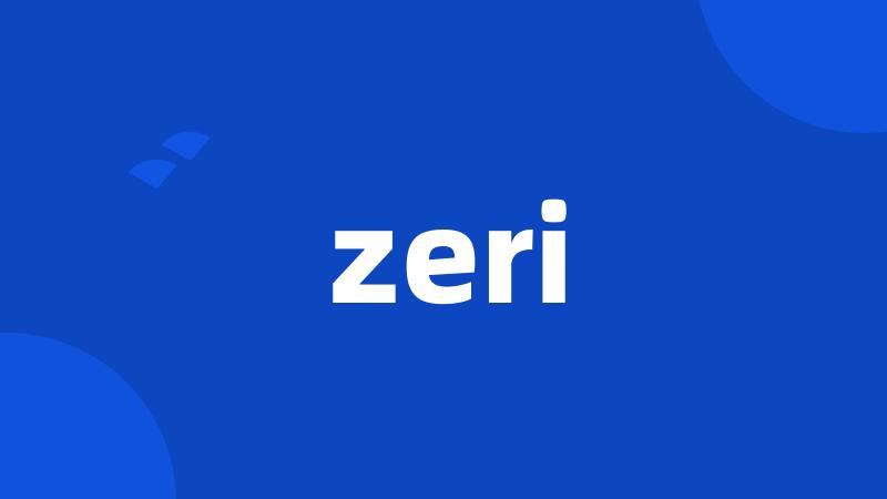 zeri