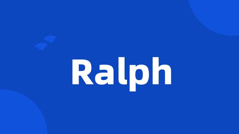 Ralph