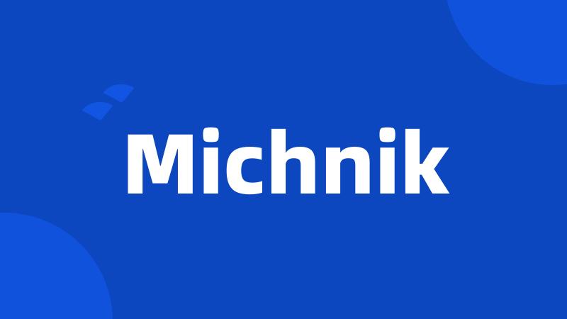 Michnik